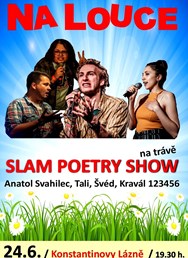 Na louce - SLAM POETRY SHOW