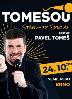PAVEL TOMEŠ - Stand-up Speciál TOMEŠOU