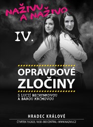 Opravdové zločiny - Naživu a Naživo IV.