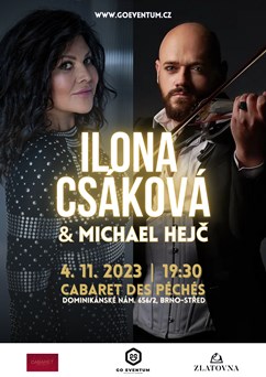 Ilona Csáková & Michael Hejč