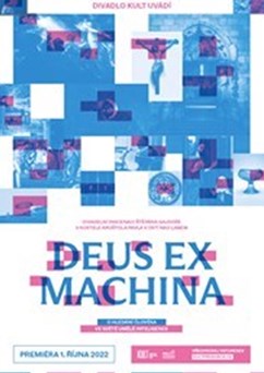 Divadlo KULT: Deus Ex Machina