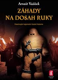 Arnošt Vašíček: Záhady na dosah ruky