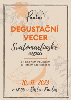 Degustační večer s Romanem Paulusem - Svatomartinské menu