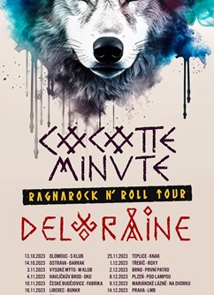 Ragnarock N´Roll Tour: Cocotte Minute, Deloraine
