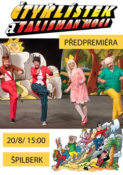 Čtyřlístek a Talisman moci na Špilberku - předpremiéra!