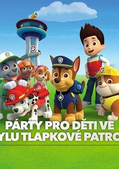PÁRTY PRO DĚTI / Ve stylu tlapkové patroly / MLADÁ BOLESLAV