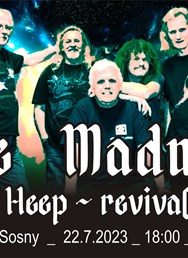 The Madmen-Uriah Heep revival
