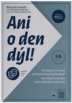 Ani o den dýl!