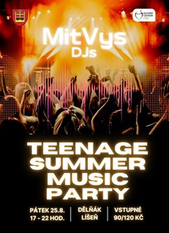 TEENAGE SUMMER MUSIC PARTY a DJské duo MitVys