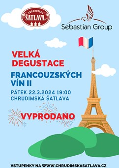Velká degustace francouzských vín II