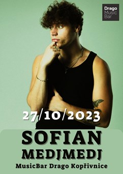 Sofian Medjmedj I MusicBar Drago Kopřivnice