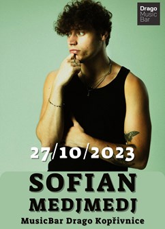 Sofian Medjmedj I MusicBar Drago Kopřivnice