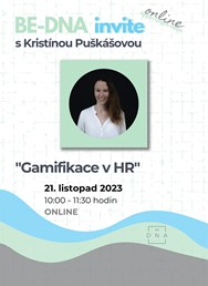 BE-DNA Invite - "Gamifikace v HR"