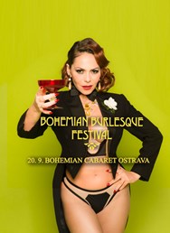 Bohemian Burlesque Festival: Bohemian Cabaret Ostrava