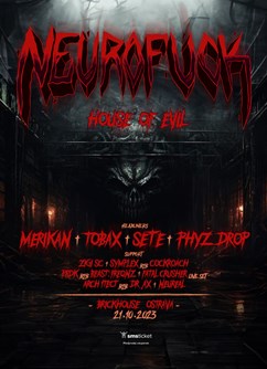 NEUROFU*K: House of Evil