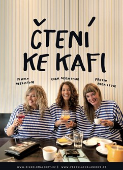 Čtení ke Kafi - Divadlo Bolka Polívky MALÉhRY