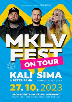 MKLV FEST ON TOUR | Kali & Peter Pann, Sima | Dubňany