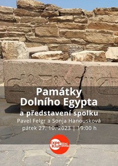 Památky Dolního Egypta / Pavel Felgr a Sonja Hanousková