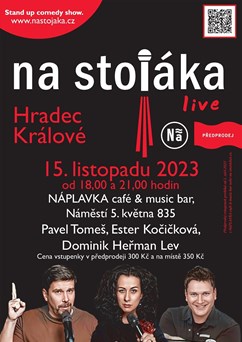 NA STOJÁKA live / Tomeš, Kočičková, Lév