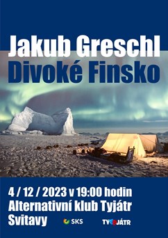 Jakub Greschl: Divoké Finsko