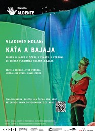 Káťa a Bajaja - derniéra