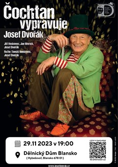 Čochtan vypravuje / Divadelní společnost J.Dvořáka