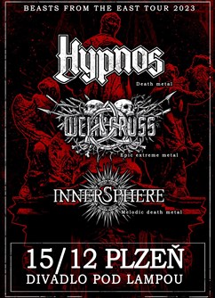 Hypnos + Welicoruss + Innersphere | Plzeň