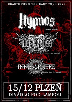 Hypnos + Welicoruss + Innersphere | Plzeň