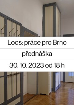První a poslední Loosova práce pro Brno