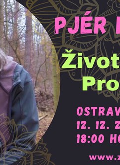 Pjér la Šé'z: Život v čase Proměny