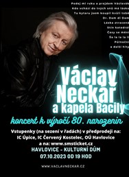 Václav Neckář "80" a kapela Bacily