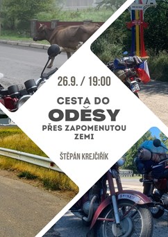 Cesta do Oděsy přes zapomenutou zemi