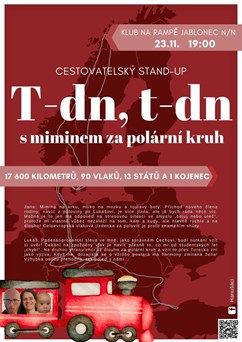 17 600 km vlakem s miminem za polární kruh