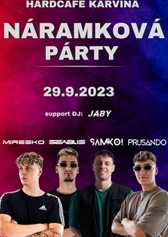 Narámková párty - Hardcafé Karviná