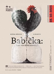 Babička: Není více dobré stařenky - premiéra