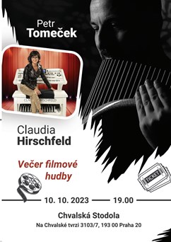 Večer filmové hudby (Claudia HIRSCHFELD & Petr TOMEČEK)