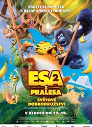 Esa z pralesa 2: Světové dobrodružství  