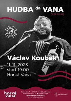 Koncertovaná: Václav Koubek ve Vaně