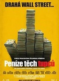 Peníze těch tupců  