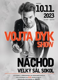 VOJTA DYK Show