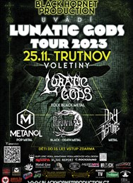 Lunatic Gods tour
