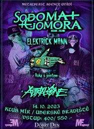 Sodoma Gomora + Elektrick Mann