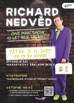 One man show - 13 let bez Talentu