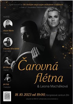 Čarovná flétna a Leona Machálková | GALA koncert Zlín