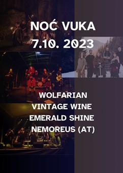 10 let Wolfarian + Nemoreus, Vintage Wine, Emerald Shine