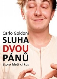 Moravské divadlo Olomouc - C. Goldoni: Sluha dvou pánů