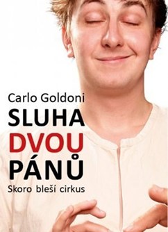 Moravské divadlo Olomouc - C. Goldoni: Sluha dvou pánů