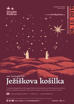 Ježíškova košilka  - derniéra
