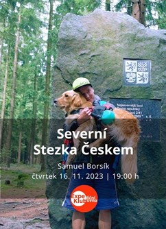 Severní Stezka Českem / Samuel Borsík