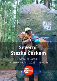 Severní Stezka Českem / Samuel Borsík